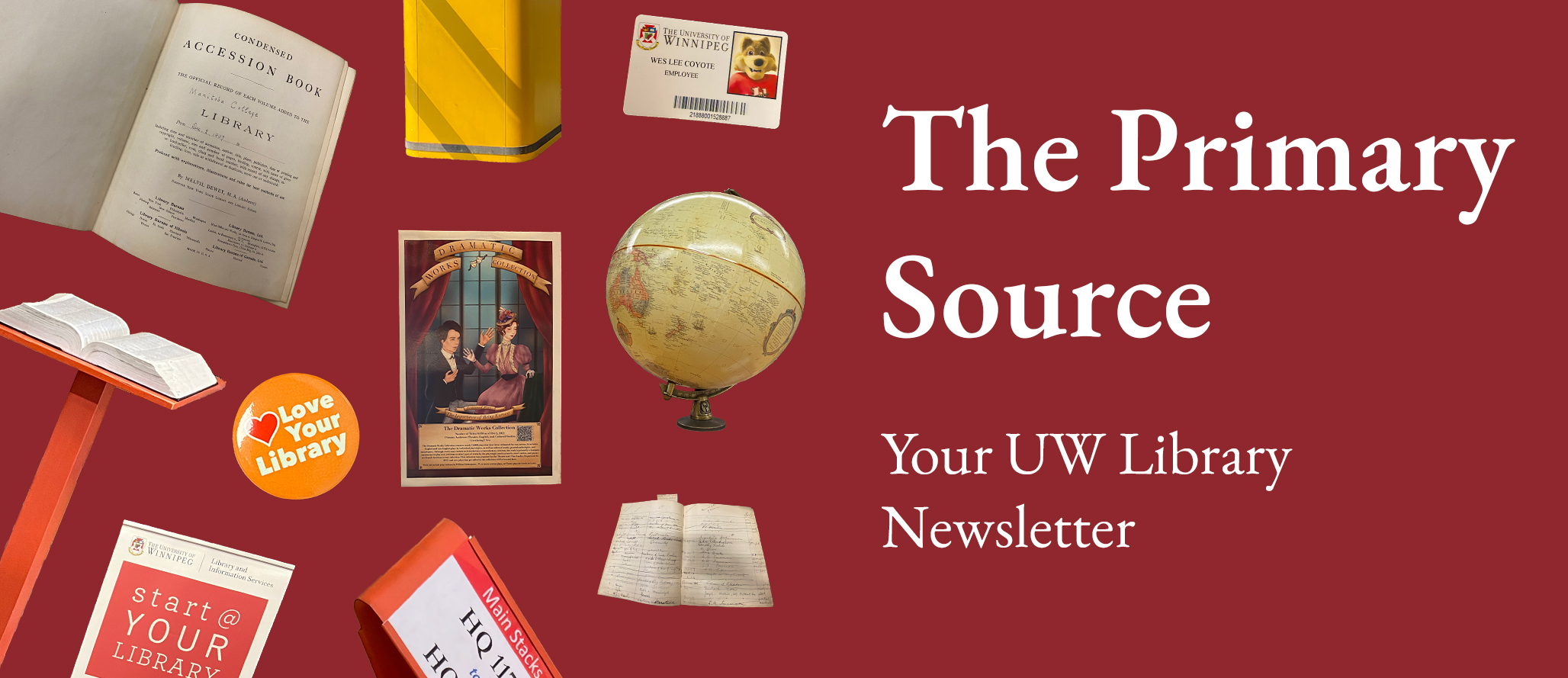 The Primary Source. Your UW Library Newsletter.